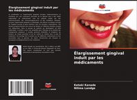 Produktbild: &Eacute;largissement gingival induit par les m&eacute;dicaments