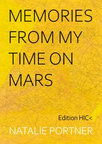 Produktbild: Memories from my time on Mars