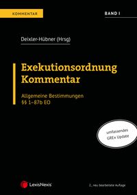 Bild vom Artikel Exekutionsordnung Kommentar - Band I vom Autor Astrid Deixler-Hübner