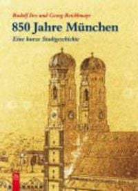 Bild vom Artikel 850 Jahre München vom Autor Georg Reichlmayr