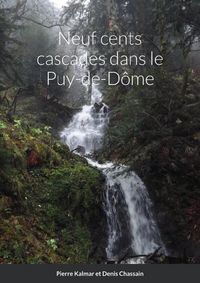 Produktbild: Neuf cents cascades dans le puy