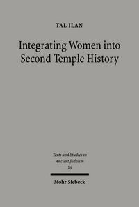 Produktbild: Integrating Jewish Women into Second Temple History