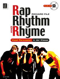 Produktbild: Rap, Rhythm & Rhyme mit CD, f&uuml;r alle Instrumentalisten, S&auml;nger und T&auml;nzer