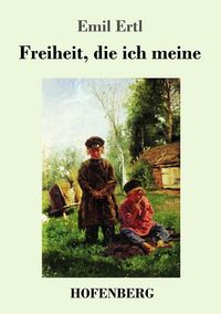 Produktbild: Freiheit, die ich meine