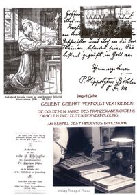 Produktbild: Die goldenen Jahre des Franziskanerordens zwischen zwei Zeiten der Verfolgung am Beispiel des P. Hippolytus B&ouml;hlen OFM