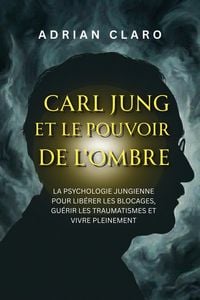 Produktbild: Carl Jung et le pouvoir de l'ombre