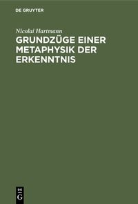 Produktbild: Grundz&uuml;ge einer Metaphysik der Erkenntnis