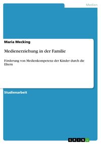 Produktbild: Medienerziehung in der Familie