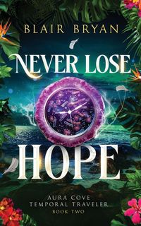 Produktbild: Never Lose Hope