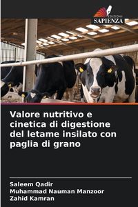 Produktbild: Valore nutritivo e cinetica di digestione del letame insilato con paglia di grano