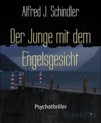 Produktbild: Der Junge mit dem Engelsgesicht