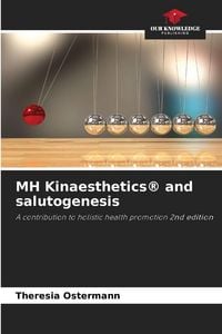 Produktbild: MH Kinaesthetics&reg; and salutogenesis