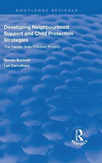 Produktbild: Developing Neighbourhood Support and Child Protection Strategies
