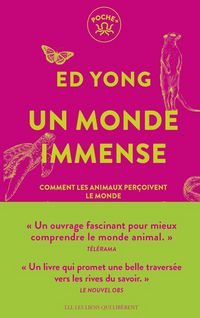 Produktbild: Un monde immense : comment les animaux per&ccedil;oivent le monde