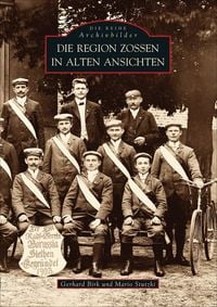 Produktbild: Die Region Zossen in alten Ansichten