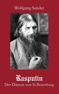 Bild vom Artikel Rasputin vom Autor Wolfgang Sander