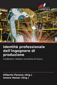 Produktbild: Identit&agrave; professionale dell'ingegnere di produzione