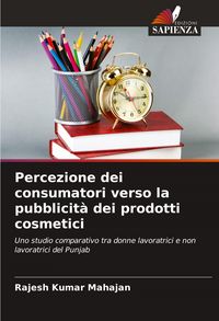 Produktbild: Percezione dei consumatori verso la pubblicit&agrave; dei prodotti cosmetici