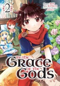 Produktbild: By the Grace of the Gods 02 (Manga)