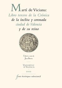 Produktbild: Mart&iacute; de Viciana: Libro tercero de la Cr&oacute;nica de la &iacute;nclita y coronada ciudad de Valencia y de su reino