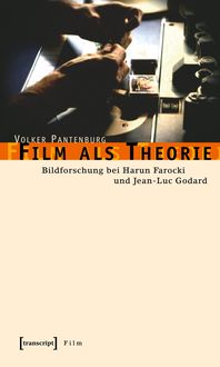 Bild vom Artikel Film als Theorie vom Autor Volker Pantenburg
