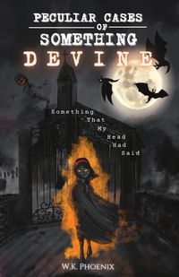 Produktbild: Peculiar Cases of Something Devine