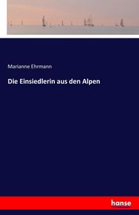 Produktbild: Die Einsiedlerin aus den Alpen
