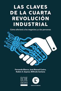 Produktbild: Claves de la cuarta revoluci&oacute;n industrial, Las