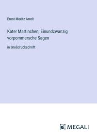 Produktbild: Kater Martinchen; Einundzwanzig vorpommersche Sagen