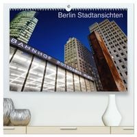 Produktbild: Berliner Stadtansichten (hochwertiger Premium Wandkalender 2027 DIN A2 quer), Kunstdruck in Hochglanz