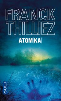 Produktbild: Thilliez, F: Atomka