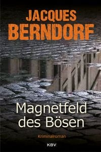Produktbild: Magnetfeld des B&ouml;sen