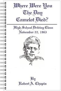 Produktbild: Where Were You The Day Camelot Died?
