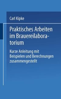 Produktbild: Praktisches Arbeiten im Brauereilaboratorium