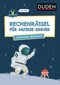 Produktbild: Rechenr&auml;tsel f&uuml;r mutige Kinder - Abenteuer Weltraum