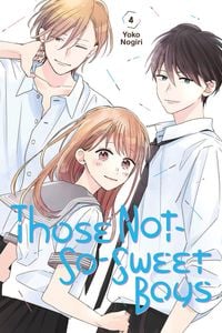 Bild vom Artikel Those Not-So-Sweet Boys 4 vom Autor Yoko Nogiri