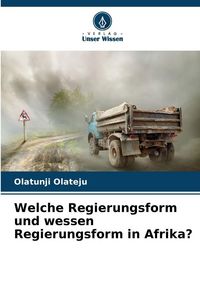 Produktbild: Welche Regierungsform und wessen Regierungsform in Afrika?