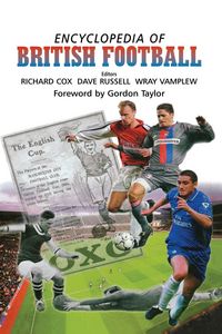 Produktbild: Encyclopedia of British Football
