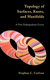 Produktbild: Carlson, S: Topology of Surfaces, Knots, and Manifolds
