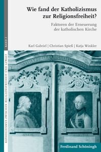 Produktbild: Wie fand der Katholizismus zur Religionsfreiheit?