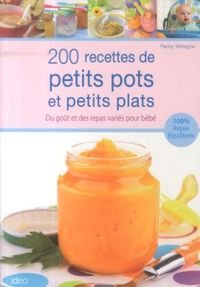 Produktbild: 200 recettes de petits pots et petits plats