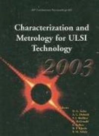 Produktbild: Characterization and Metrology for ULSI Technology: 2003