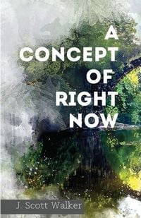 Produktbild: A Concept of Right Now