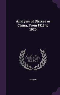Produktbild: Analysis of Strikes in China, From 1918 to 1926