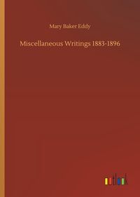 Produktbild: Miscellaneous Writings 1883-1896