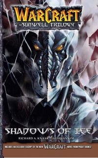 Produktbild: WarCraft: The Sunwell Trilogy #2: Shadows of Ice