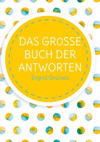 Produktbild: Das grosse Buch der Antworten