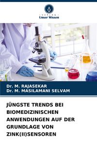 Produktbild: J&uuml;ngste Trends bei Biomedizinischen Anwendungen Auf der Grundlage von Zink(ii)sensoren