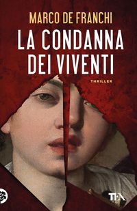 Produktbild: De Franchi, M: Condanna dei viventi
