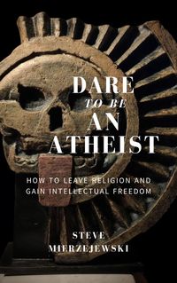 Produktbild: Dare to be an Atheist